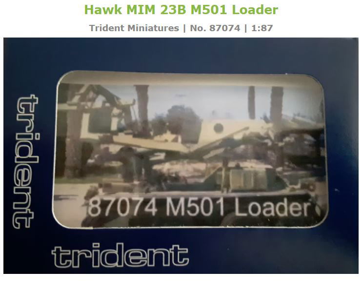 Trident Military 1/87 HO US/NATO Hawk MIM23B Improved Missile Launch M501 Loader - ModelsPower